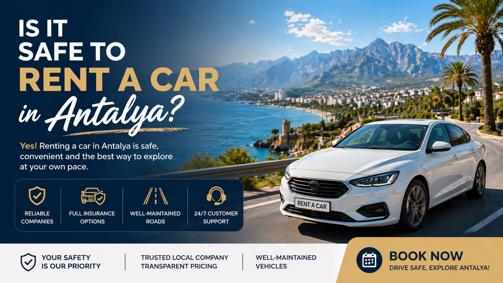 is it safe to rent a car in Antalya